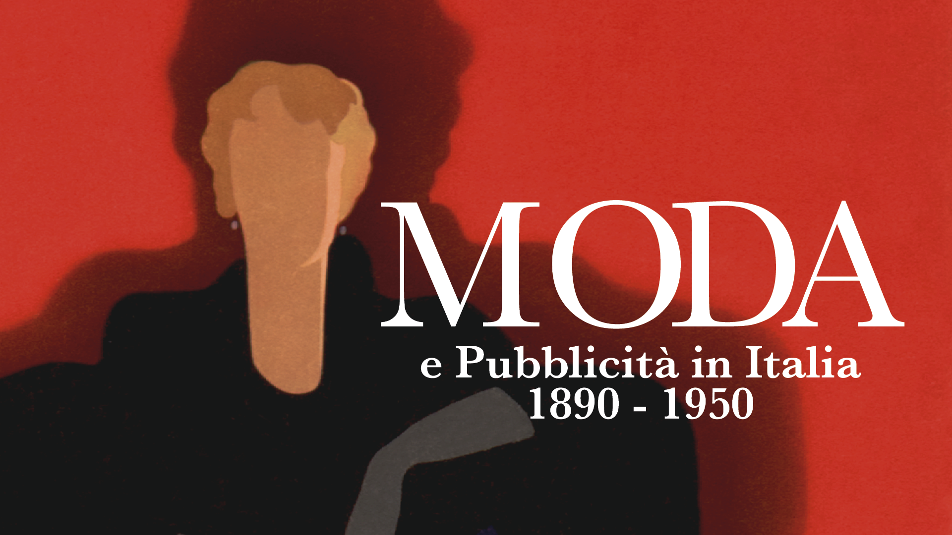 Museo nazionale Collezione Salce | "Moda e pubblicità in Italia 1890-1950"
